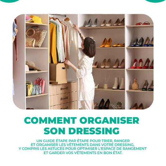 Couverture du guide digital Rangement Signature : Comment organiser son dressing et optimiser l'espace de rangement.